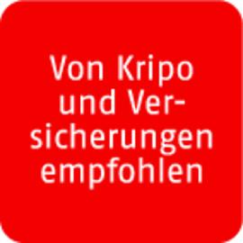 Von Kripo und Versicherungen empfohlen