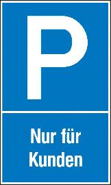 Parkplatzschild Alu B400xH600 mm Nur für Kunden SafetyMarking Produktbild