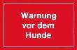 Warnschild "Warnung vor dem Hunde" Produktbild