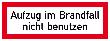 Hinweisschild, Aufzug im Brandfall nicht benutzen, langnachleuchtend Produktbild
