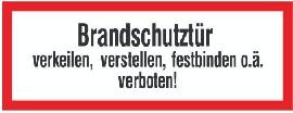 SafetyMarking Hinweisschild "Brandschutztür verkeilen…" Folie 297x105mm Produktbild