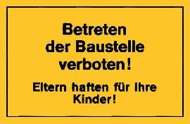 Verbotsschilder, Betreten der Baustelle, gelb Produktbild