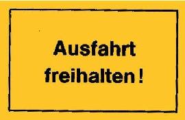 Neutral Schild 250x150, Ausfahrt freihalten, gelb Produktbild