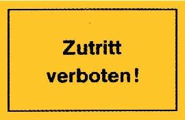 Neutral Hinweisschild "Zutritt verboten!" Produktbild