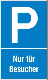 SafetyMarking Parkplatzschild „Parken nur für Besucher“ Produktbild