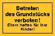 Neutral Schild 250x150, Betreten des Grundstücks verboten, gelb Produktbild