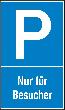 SafetyMarking Parkplatzschild „Parken nur für Besucher“ Produktbild