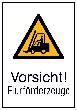 SafetyMarking Kombi-Warnschild "Vorsicht Flurförderzeuge" Produktbild