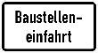 Neutral WH.28, 600x330mm Baustelleneinfahrt RAL- Gütezeichen Folie RA1 Produktbild