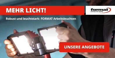 Leuchte im Hintergrund, oben im Bild Text Mehr Licht! und Premium format Logo. Darunter Text Robust und leuchtstark: FORMAT Arbeitsleuchten. Unten rechts Button "zu den Angeboten".