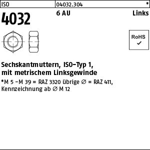 ISO 4032 6 AU Links Sechskantmuttern, ISO-Typ 1, mit metrischem Linksgewinde Produktbild img1 L