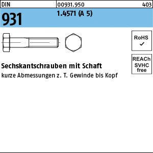 Reyher DIN 931 1.4571 (A 5) Sechskantschrauben mit Schaft Produktbild img1 L