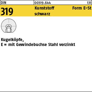 Reyher DIN 319 Kunststoff Form E-St schwarz Kugelköpfe, E = mit Gewindebuchse Stahl verzinkt Produktbild img1 L