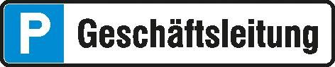 Parkplatzschild Alu B520xH110 mm Geschäftsführung SafetyMarking Produktbild img1 L