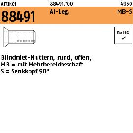 Artikel 88491 Al-Leg. MB-S Blindniet-Muttern, rund, offen, mit Mehrbereichsschaft, Senkkopf 90° Produktbild