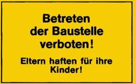 Verbotsschild 400x250mm Betreten der Baustelle Produktbild
