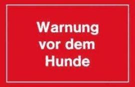 Warnschild 250x150mm Warnung vor dem Hunde Produktbild