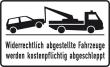 Parkverbotsschild Alu B400xH250 mm Unberechtigt abgestellte Fahrzeuge w. abgeschleppt Produktbild img1 S