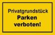 Verbotsschild 250x150mm Privatgrundstück parken Produktbild img1 S