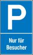 SAFETYMARKING Parkplatzschild Nur für Besucher Aluminium geprägt Produktbild