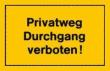 Verbotsschild 250x150mm Privatweg Durchgang verbo Produktbild
