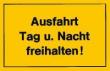 Verbotsschild 400x250mm Ausfahrt Tag und Nacht fre Produktbild