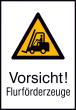 Warnschild Aluminium B262xH371 mm Vorsicht Flurförderzeuge Produktbild img1 S