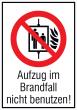 Verbotsschild Folie B105xH148 mm Aufzug im Brandfall nicht benutzen Produktbild img1 S